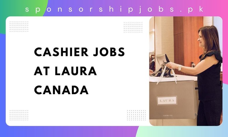 Cashier Jobs at Laura Canada