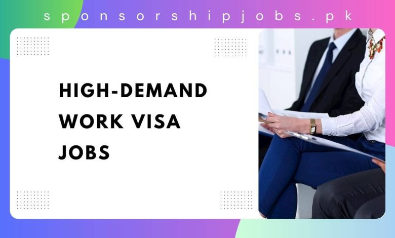 High-Demand Work VISA Jobs