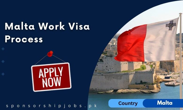 Malta Work Visa Process