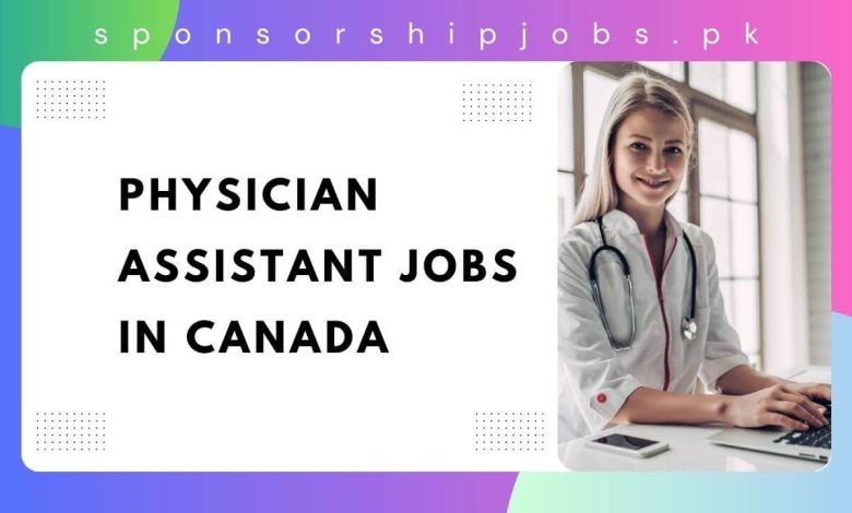 Physician Assistant Jobs in Canada