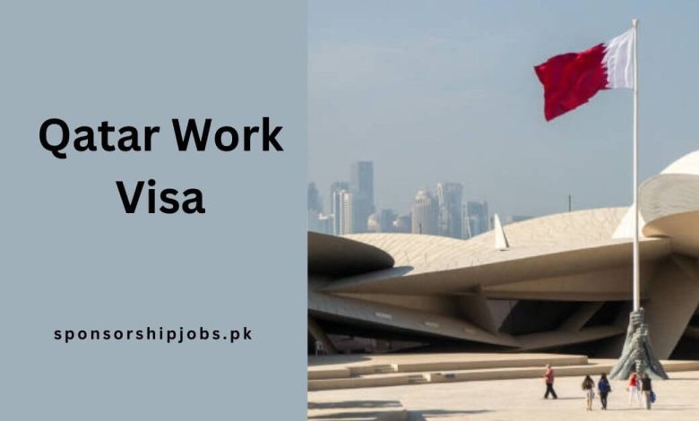 Qatar Work Visa