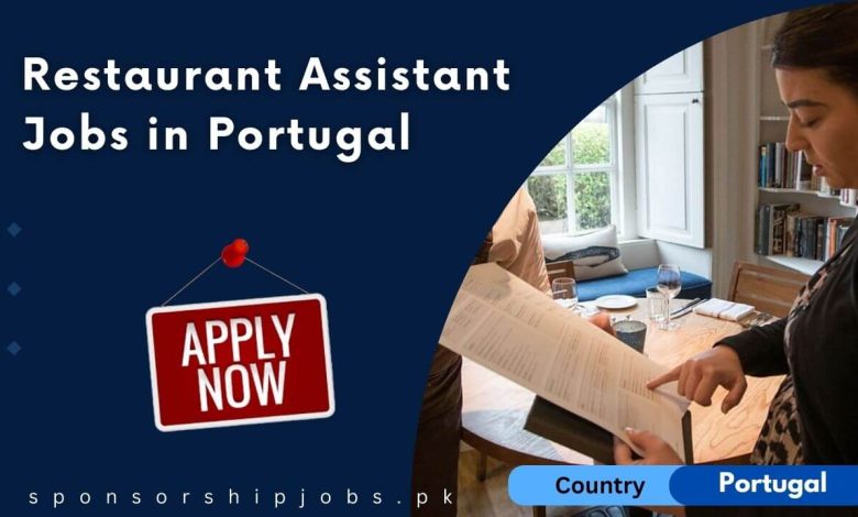 Restaurant Assistant Jobs in Portugal