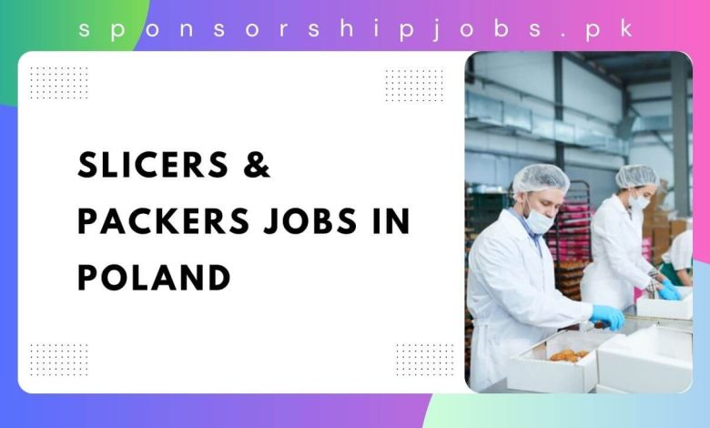 Slicers & Packers Jobs in Poland