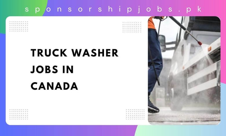 Truck Washer Jobs in Canada