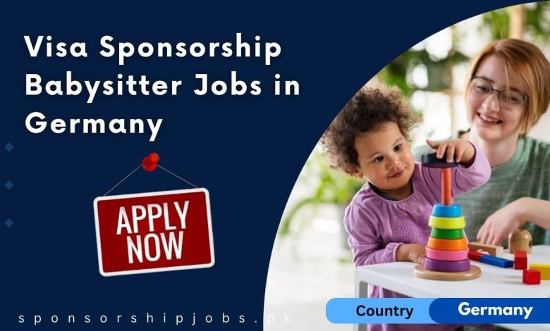 Visa Sponsorship Babysitter Jobs in Germany