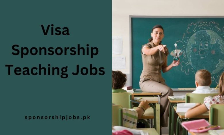 Visa Sponsorship Teaching Jobs