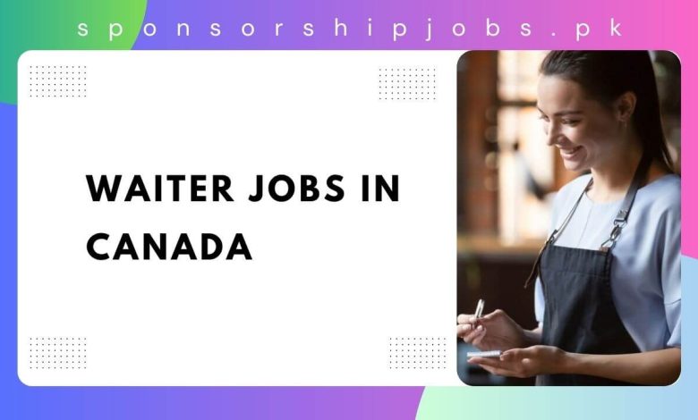 Waiter Jobs in Canada