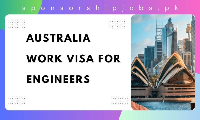 Australia Work Visa For Engineers