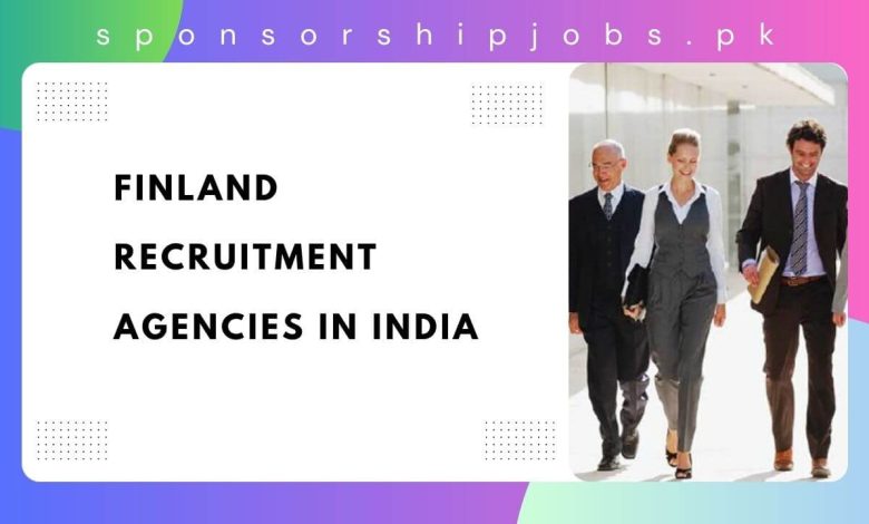 Finland Recruitment Agencies in India