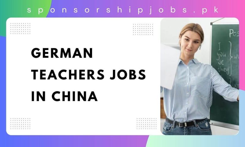 German Teachers Jobs in China