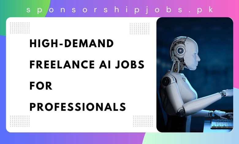 High-Demand Freelance AI Jobs for Professionals