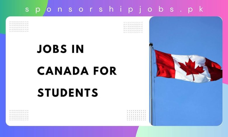 Jobs in Canada for Students