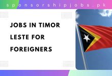 Jobs in Timor Leste for Foreigners