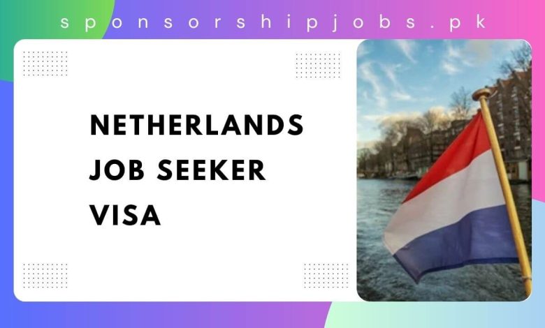 Netherlands Job Seeker Visa