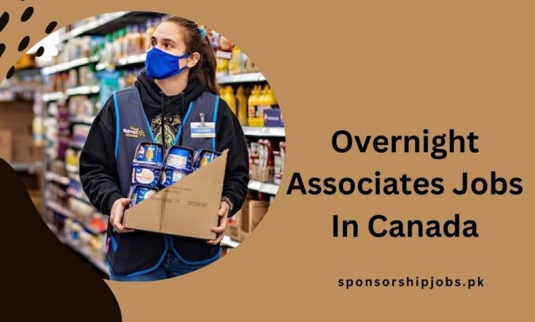 Overnight Associates Jobs In Canada