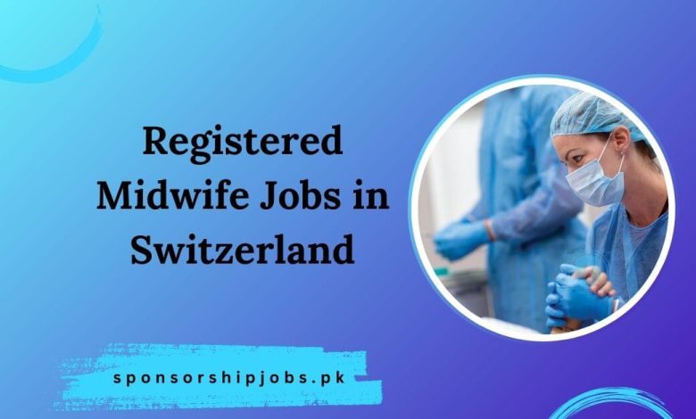 Registered Midwife Jobs in Switzerland