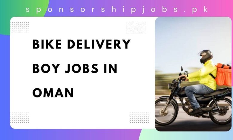 Bike Delivery Boy Jobs in Oman