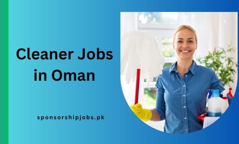 Cleaner Jobs in Oman