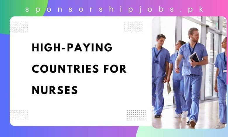 High-Paying Countries For Nurses