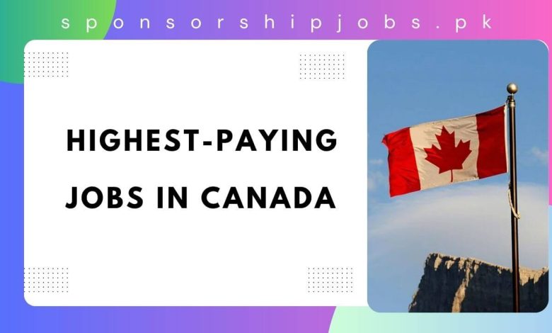 Highest-Paying Jobs in Canada