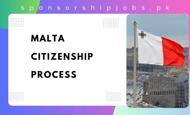 Malta Citizenship Process