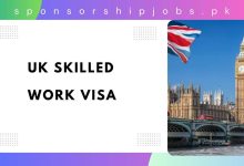 UK Skilled Work Visa