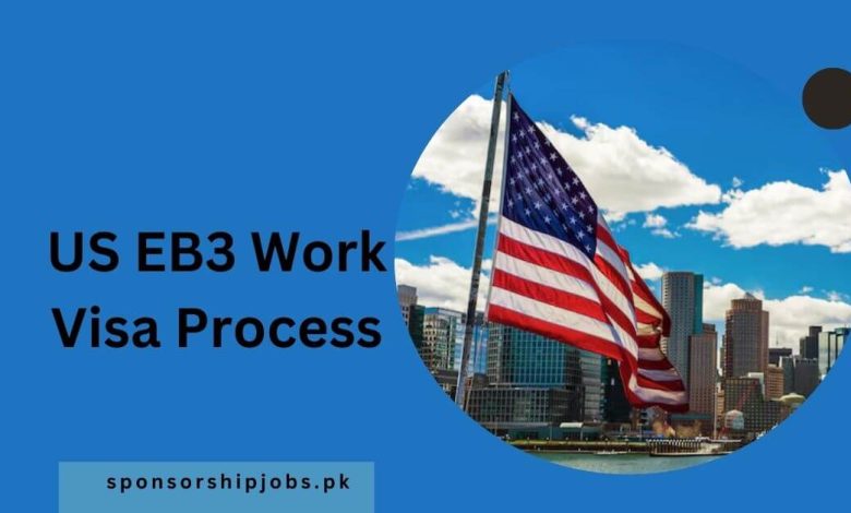 US EB3 Work Visa Process