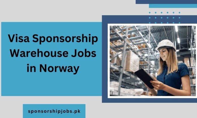 Visa Sponsorship Warehouse Jobs in Norway