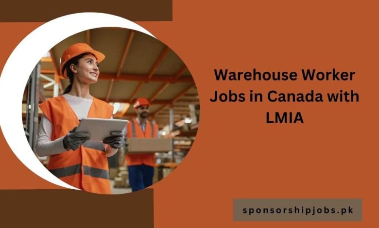 Warehouse Worker Jobs in Canada with LMIA