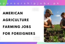 American Agriculture Farming Jobs for Foreigners