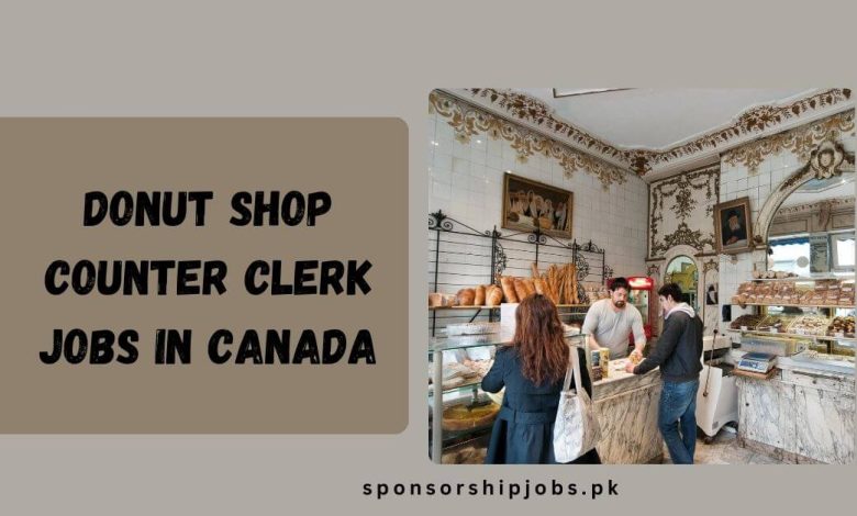 Donut Shop Counter Clerk Jobs in Canada