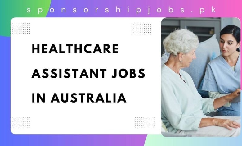 Healthcare Assistant Jobs in Australia