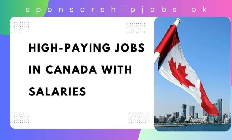 High-Paying Jobs in Canada with Salaries