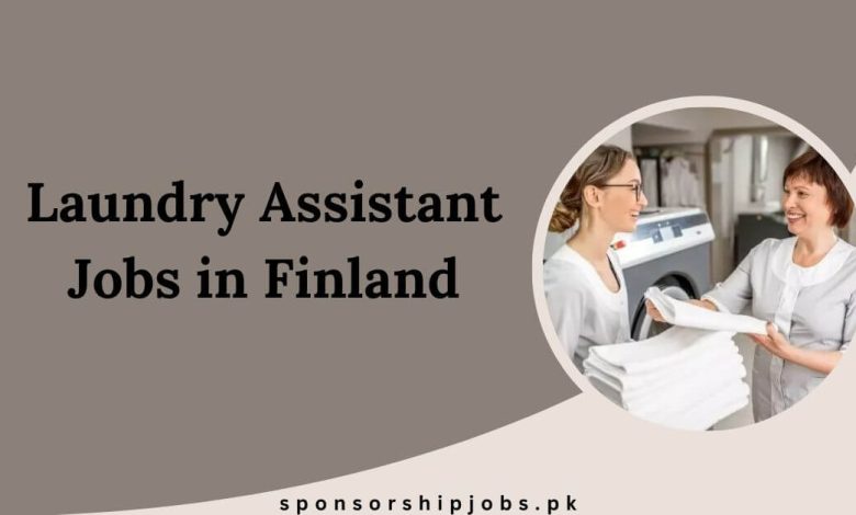 Laundry Assistant Jobs in Finland