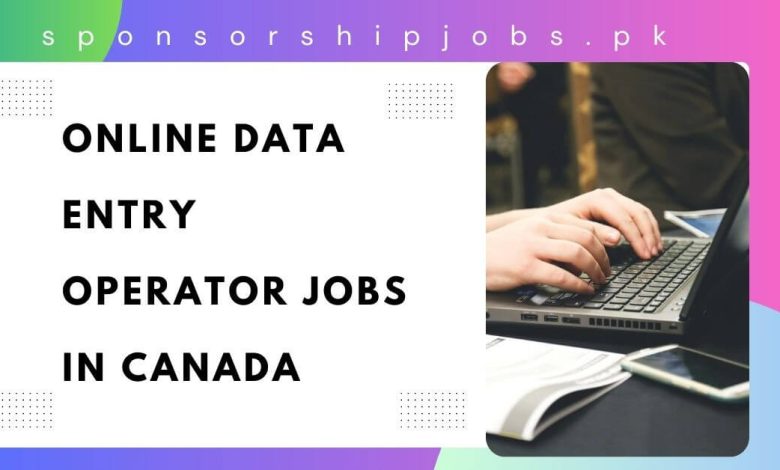 Online Data Entry Operator Jobs in Canada