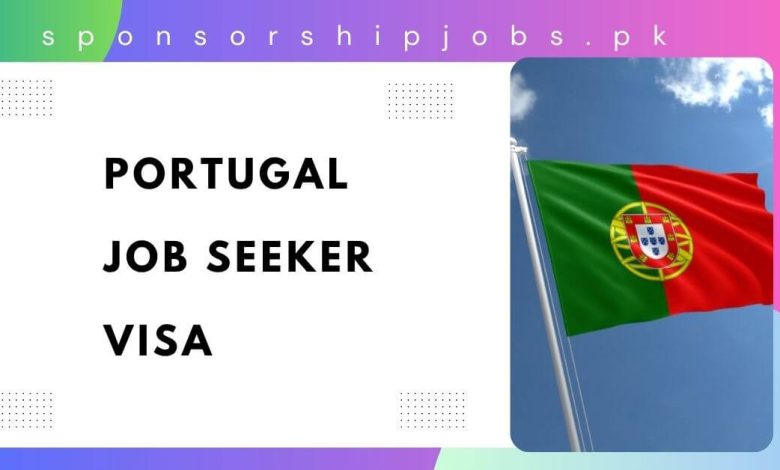 Portugal Job Seeker Visa