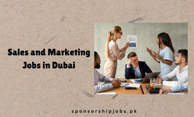 Sales and Marketing Jobs in Dubai