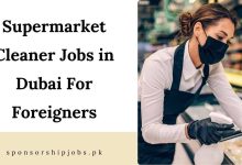 Supermarket Cleaner Jobs in Dubai For Foreigners
