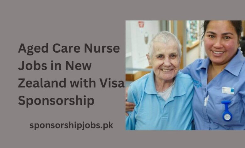 Aged Care Nurse Jobs in New Zealand with Visa Sponsorship