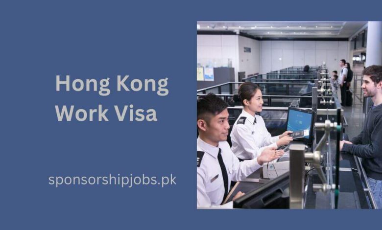 Hong Kong Work Visa