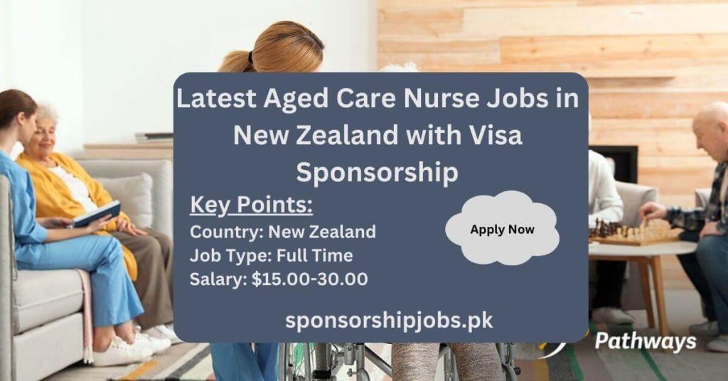 Latest Aged Care Nurse Jobs in New Zealand with Visa Sponsorship