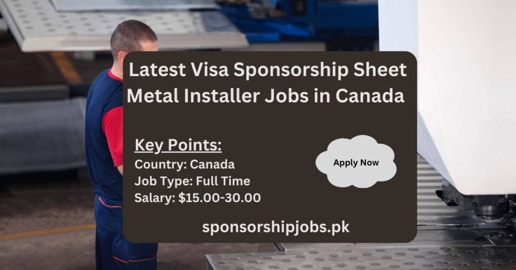 Latest Visa Sponsorship Sheet Metal Installer Jobs in Canada