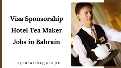 Visa Sponsorship Hotel Tea Maker Jobs in Bahrain