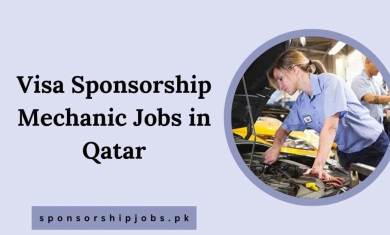 Visa Sponsorship Mechanic Jobs in Qatar