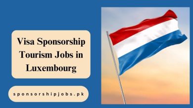 Visa Sponsorship Tourism Jobs in Luxembourg