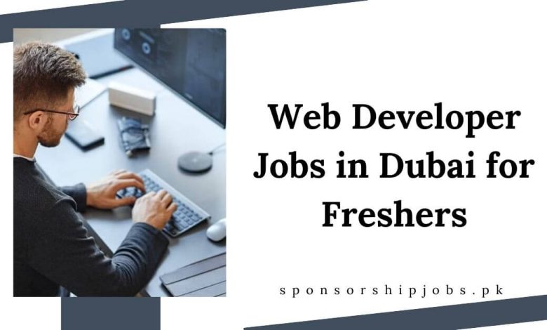 Web Developer Jobs in Dubai for Freshers