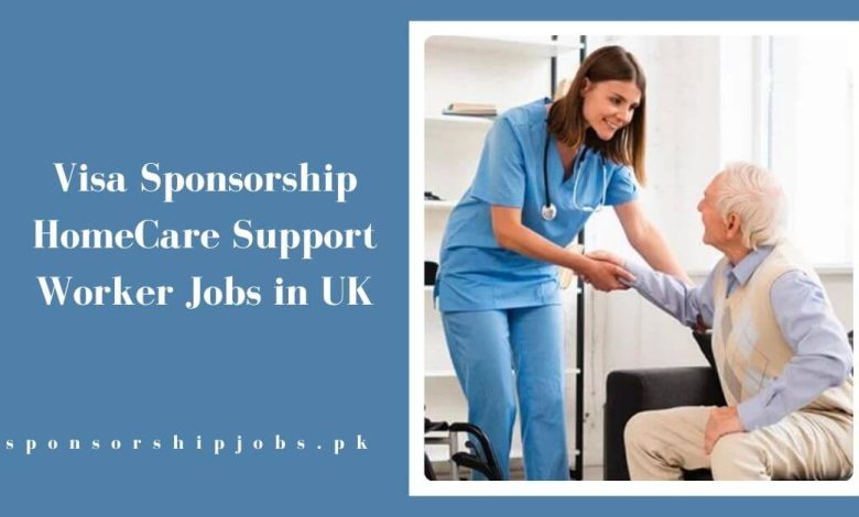 Visa Sponsorship HomeCare Support Worker Jobs in UK