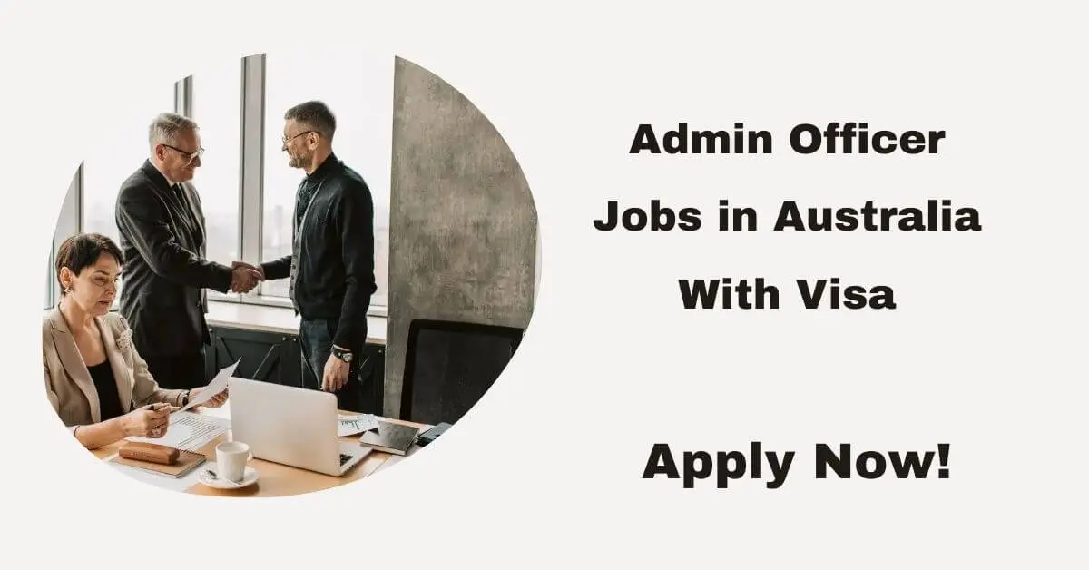 Admin Officer Jobs in Australia With Visa