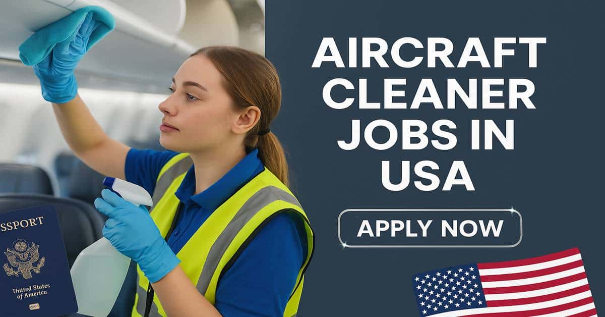 Air Craft Cleaner Jobs in USA