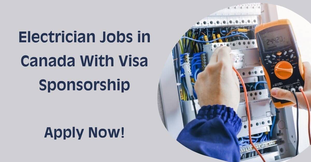 Electrician Jobs in Canada With Visa Sponsorship